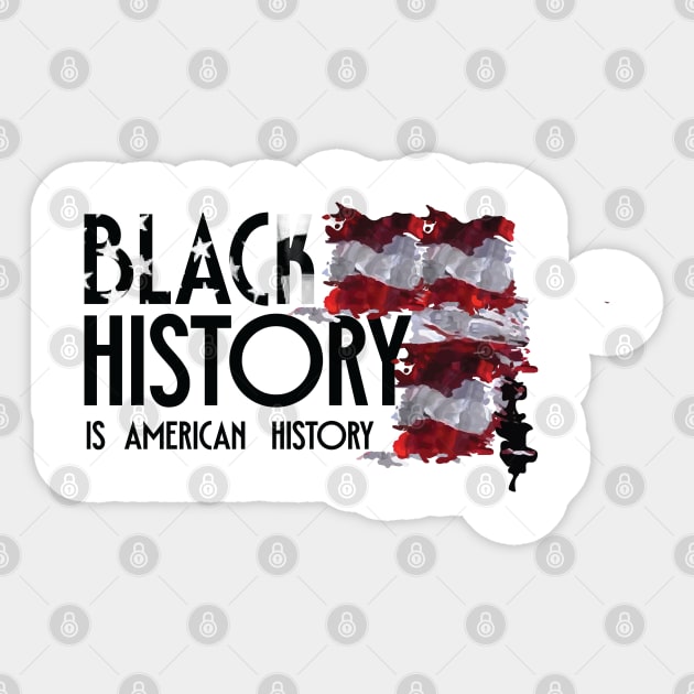 Black History is American History, Black History, Black lives matter Sticker by UrbanLifeApparel